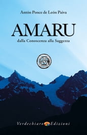 Amaru, dalla conoscenza alla saggezza