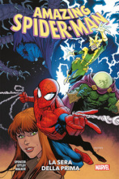 Amazing Spider-Man. 5: La sera della prima