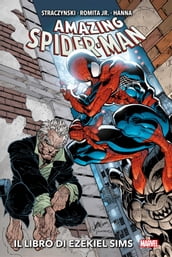 Amazing Spider-Man: Il libro di Ezekiel Sims