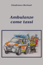 Ambulanze come tassi