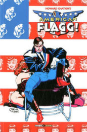 American Flagg!. 7: Il compagno Reuben Flagg