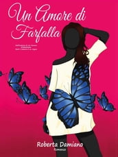 Un Amore di Farfalla (serie L amore è un sogno#2)