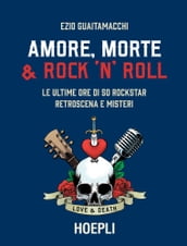 Amore, Morte e Rock n Roll