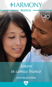 Amore in camice bianco