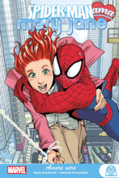 Amore vero. Spider-Man ama Mary Jane