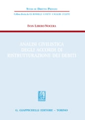 Analisi civilistica degli accordi di ristrutturazione dei debiti