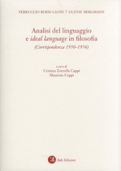 Analisi del linguaggio e ideal language in filosofia. Corrispondenza 1950-1956