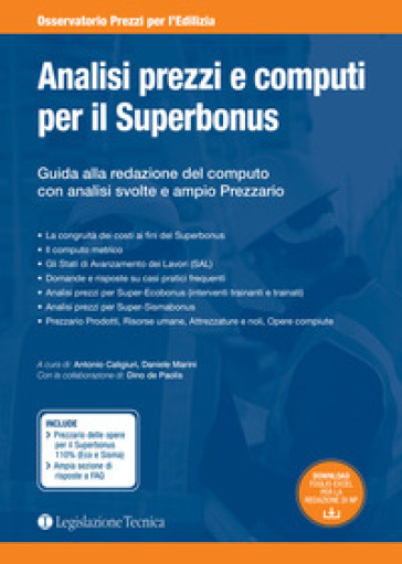 Analisi prezzi e computi per il Superbonus. Guida alla redazione del computo con analisi svolte e ampio prezzario