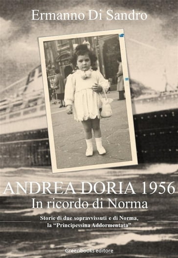 Andrea Doria 1956 - In ricordo di Norma