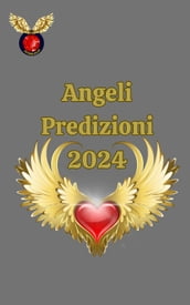 Angeli Predizioni 2024