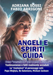 Angeli e spiriti guida