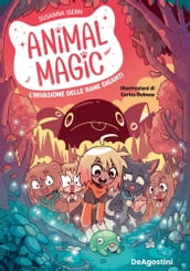 Animal magic 2. L invasione delle rane giganti