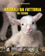 Animali da fattoria in Ticino