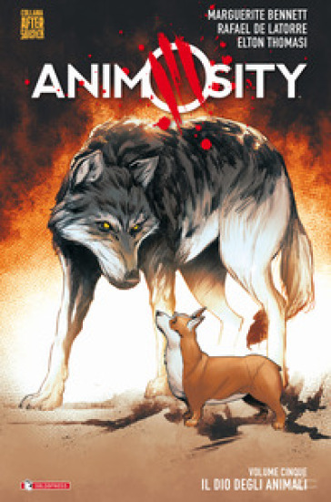 Animosity. 5: Il dio degli animali