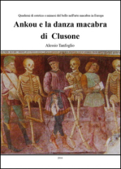 Ankou e la danza macabra di Clusone
