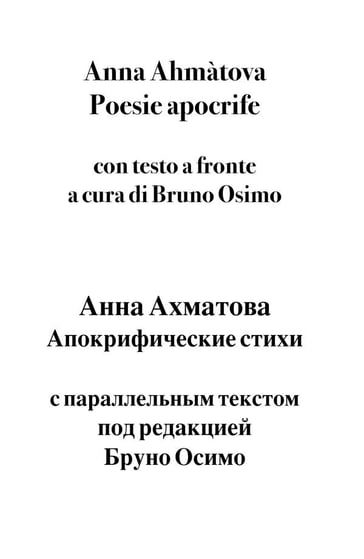 Anna Ahmàtova Poesie apocrife