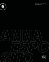 Anna Esposito. What I ve done. Ediz. italiana e inglese