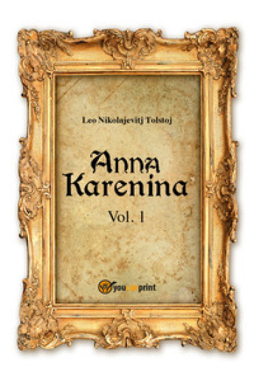 Anna Karenina. Ediz. svedese. 1.