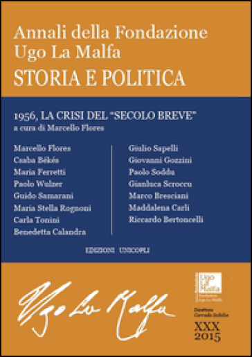 Annali della Fondazione Ugo La Malfa. Storia e politica (2015). 30.