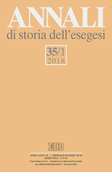 Annali di storia dell'esegesi (2018). 35/1.