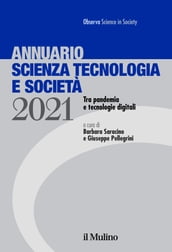 Annuario Scienza Tecnologia e Società. Edizione 2021