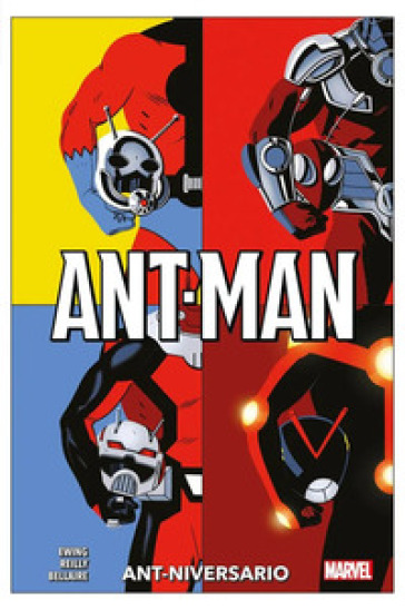 Ant-niversario. Ant-Man