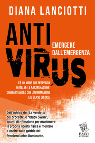 Antivirus. Emergere dall'emergenza