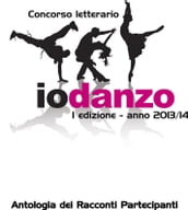 Antologia Io Danzo 2014