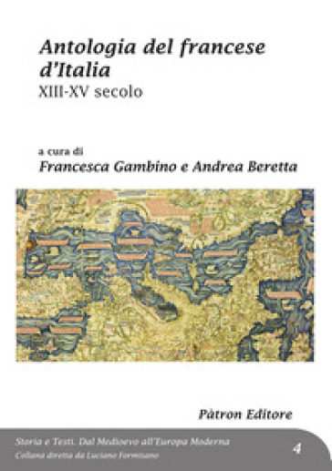 Antologia del francese d'Italia XIII-XV secolo