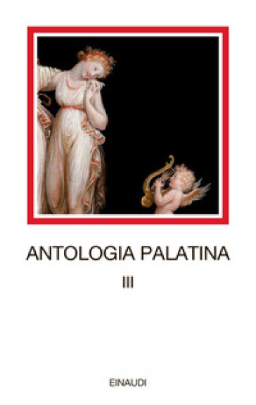 Antologia palatina. Testo greco a fronte. 3: Libri IX-XI