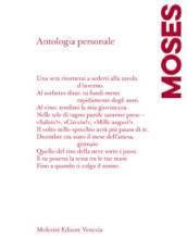 Antologia personale. Ediz. italiana e francese