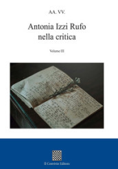 Antonia Izzi Rufo nella critica. 3.