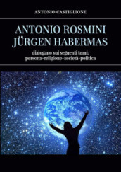 Antonio Rosmini-Jurgen Habermas