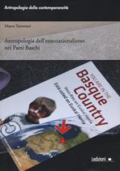 Antropologia dell etnonazionalismo nei paesi baschi