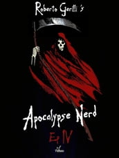 Apocalypse Nerd - Ep4 di 4
