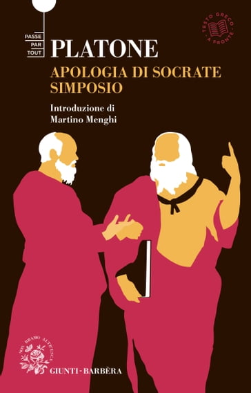 Apologia di Socrate e Simposio