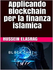 Applicando Blockchain per la finanza islamica