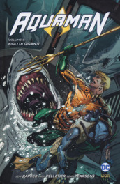 Aquaman. 5: Figli di giganti