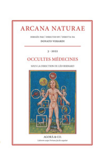 Arcana Naturae. 3: Occultes médecines