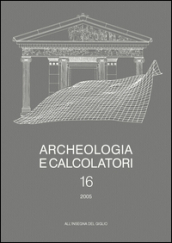 Archeologia e calcolatori (2005). 16.