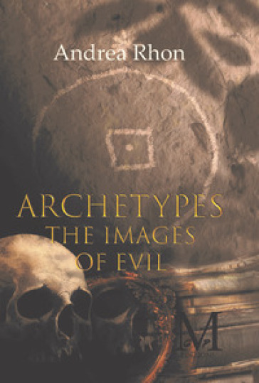 Archetypes The images of Evil