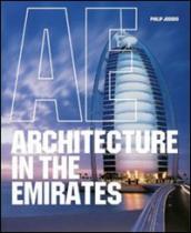 Architecture in the Emirates. Ediz. italiana, portoghese e spagnola