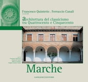 Architettura del classicismo tra Quattrocento e Cinquecento - Marche