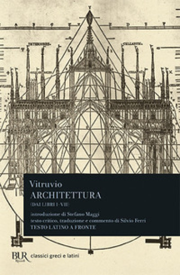 Architettura (dai libri I-VII). Testo latino a fronte