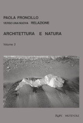 Architettura e natura. 2.