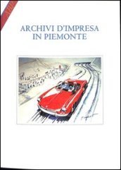 Archivi d impresa in Piemonte