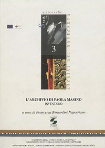 L'Archivio di Paola Masino. Inventario