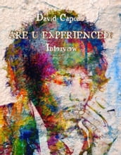 Are U experienced? [Interview]