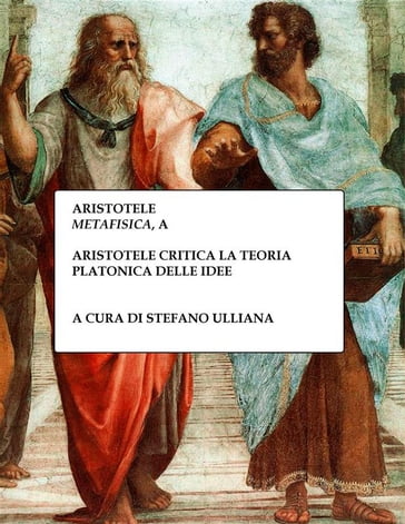 Aristotele critica la teoria platonica delle idee