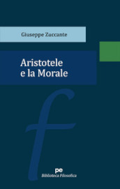 Aristotele e la Morale